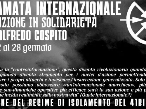 Chiamata internazionale all’azione per una settimana di solidarietà con Alfredo Cospito e per la fine del 41 Bis (22-28 gennaio)